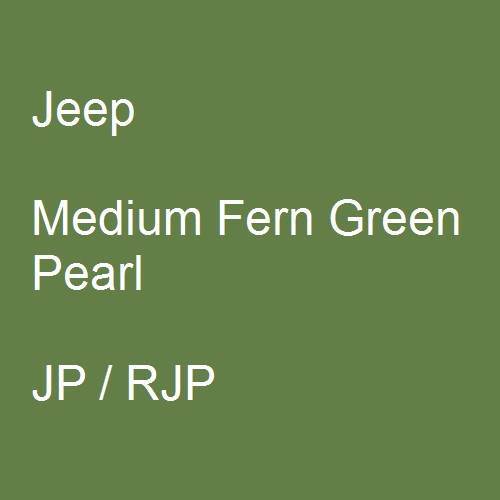 Jeep, Medium Fern Green Pearl, JP / RJP.